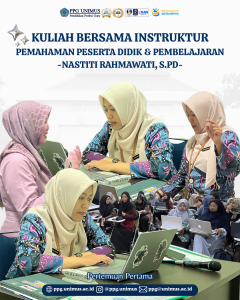 Read more about the article Kuliah Bersama Instruktur: Nastiti Rahmawati Bahas Pemahaman Peserta Didik dan Pembelajaran