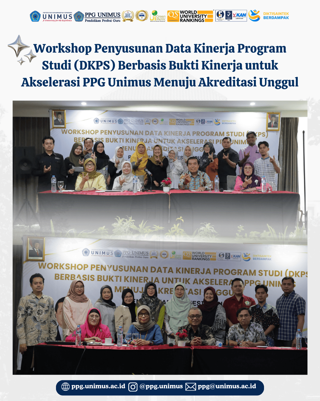 PPG UNIMUS Selenggarakan Workshop Penyusunan DKPS Berbasis Bukti Kinerja Menuju Akreditasi Unggul